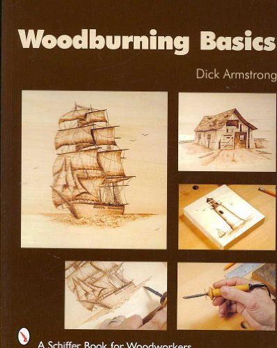9780764326752: Woodburning Basics (Schiffer Book for Woodworkers)