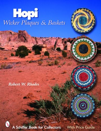 Stock image for Hopi Wicker Plaques & Baskets (Schiffer Book for Collectors) for sale by SecondSale