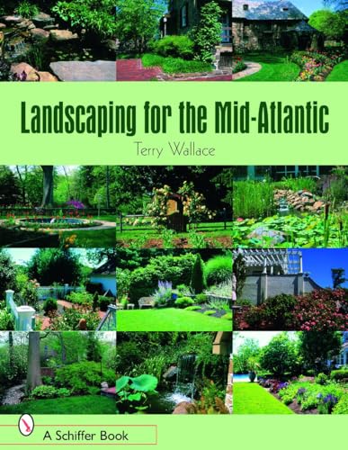 Beispielbild fr Landscaping for the Mid-Atlantic zum Verkauf von Better World Books