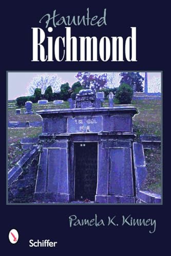 Beispielbild fr Haunted Richmond, Virginia zum Verkauf von KuleliBooks