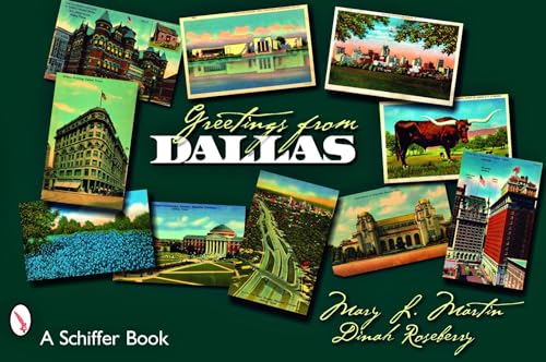 Beispielbild fr Greetings from Dallas (Schiffer Books) zum Verkauf von Books From California