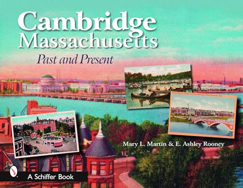 Beispielbild fr Cambridge, Massachusetts: Past and Present zum Verkauf von ThriftBooks-Atlanta