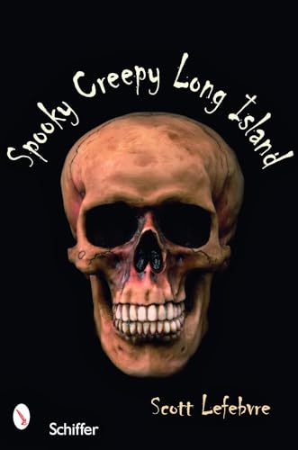 Beispielbild fr Spooky Creepy Long Island zum Verkauf von Better World Books