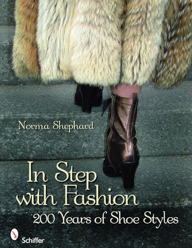 Imagen de archivo de In Step with Fashion: 200 Years of Shoe Styles a la venta por Books From California