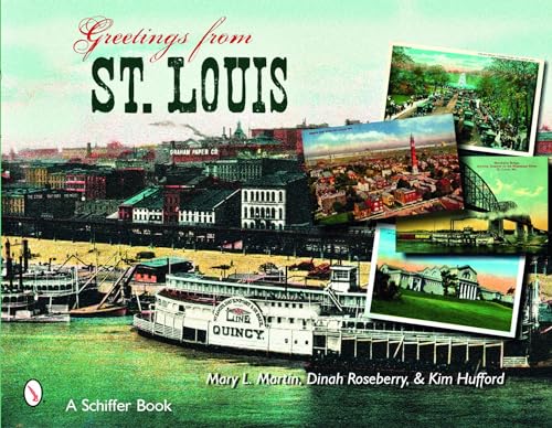 Beispielbild fr Greetings From St. Louis zum Verkauf von Books From California