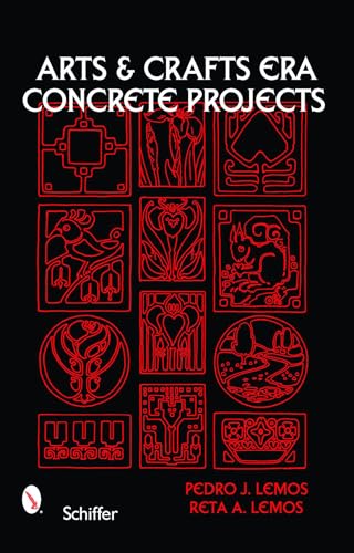 Stock image for Arts & Crafts Era Concrete Projects for sale by SecondSale