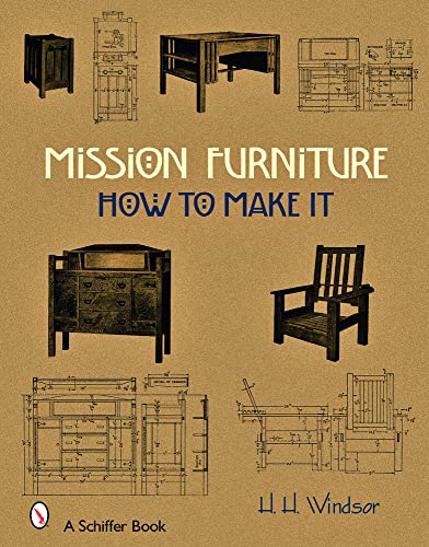 Beispielbild fr Mission Furniture: How to Make It zum Verkauf von Books From California