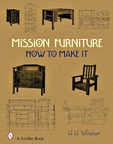 9780764328350: Mission Furniture: How to Make It