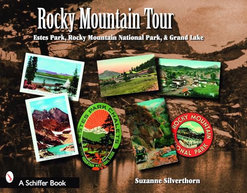 Stock image for Rocky Mountain Tour : Estes Park, Rocky Mountain National Park, and Grand Lake, Colorado for sale by Better World Books: West