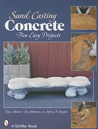 9780764328671: Sand Casting Concrete: Five Easy Projects