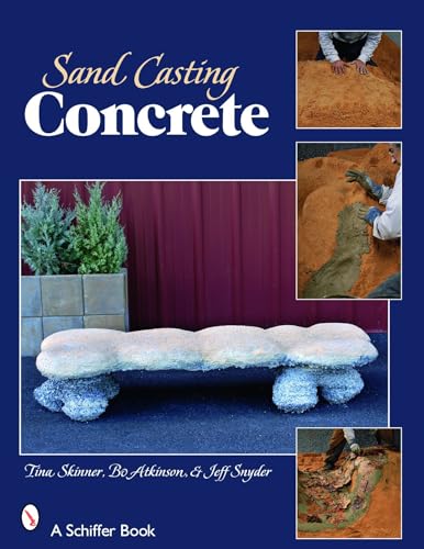 Stock image for Sand-Casting Concrete: Five Easy Projects for sale by Books From California