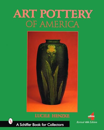 Stock image for Art Pottery of America (Schiffer Book for Collectors) for sale by Books From California