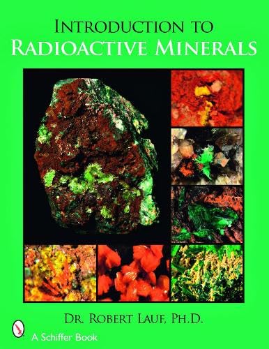 9780764329128: Introduction to Radioactive Minerals