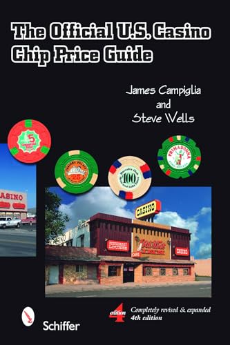 Imagen de archivo de The Official U.S. Casino Chip Price Guide, Fourth Edition a la venta por Ebooksweb