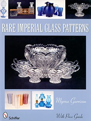 Beispielbild fr Rare Imperial Glass Patterns zum Verkauf von Books From California