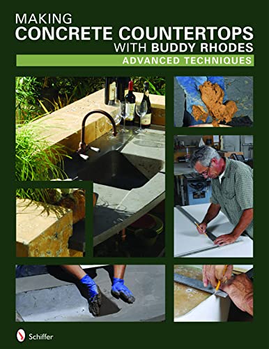 Beispielbild fr Making Concrete Countertops with Buddy Rhodes : Advanced Techniques zum Verkauf von Better World Books