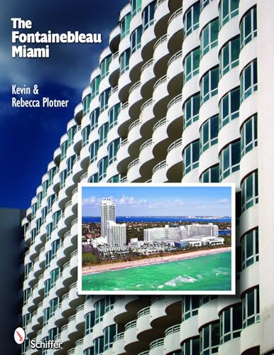 Stock image for The Fontainebleau Miami & Las Vegas (Ask a Local) for sale by GF Books, Inc.