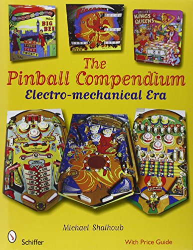 9780764330285: The Pinball Compendium: The Electro-Mechanical Era