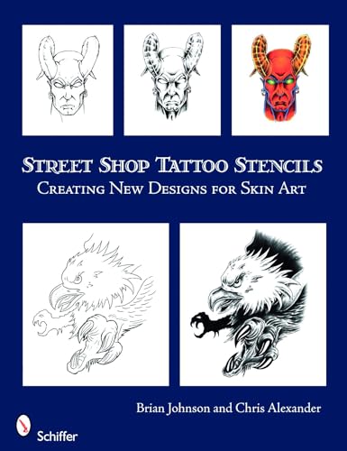 9780764330599: Street Shop Tattoo Stencils: Creating New Designs for Skin Art