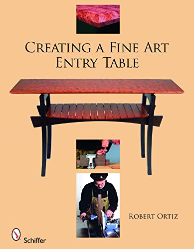 Beispielbild fr Creating a Fine Art Entry Table zum Verkauf von Wonder Book