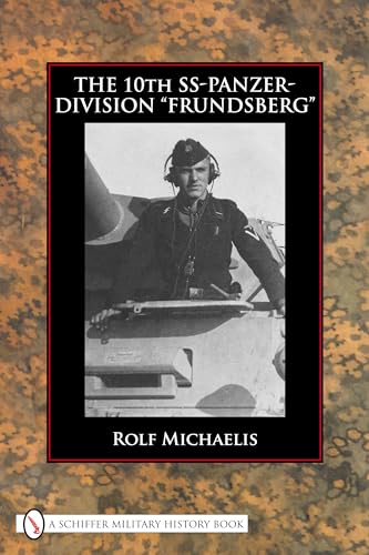 Beispielbild fr The 10th SS-Panzer-Division Frundsberg zum Verkauf von Books From California