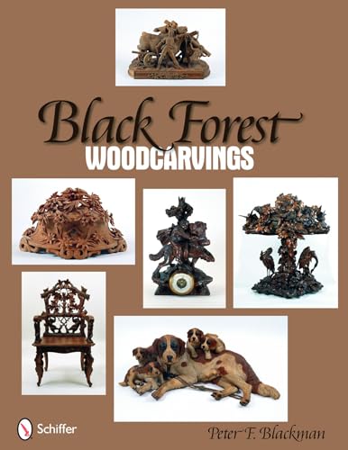 Imagen de archivo de Black Forest Woodcarvings a la venta por ThriftBooks-Atlanta