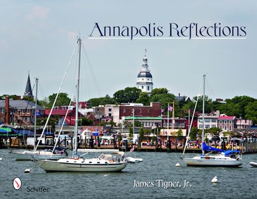 Imagen de archivo de Annapolis Reflections a la venta por Wonder Book