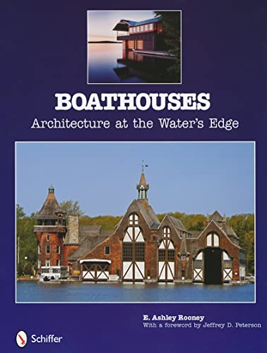 9780764331909: Boathouses: Architecture at the Water's Edge