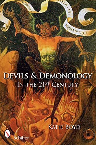 Imagen de archivo de Devils and Demonology: In the 21st Century a la venta por Your Online Bookstore