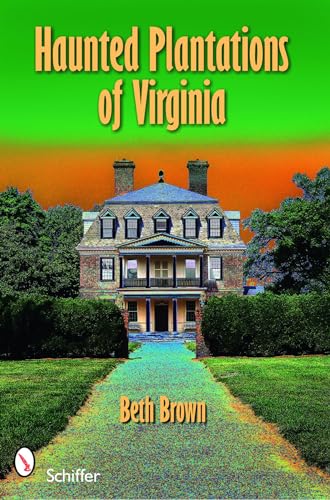 Beispielbild fr Haunted Plantations of Virginia zum Verkauf von Wonder Book