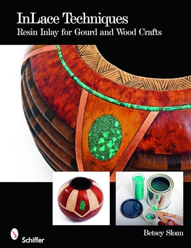 Stock image for Inlace Techniques: Resin Inlay for Gourd and Wood Crafts for sale by Goodwill of Colorado