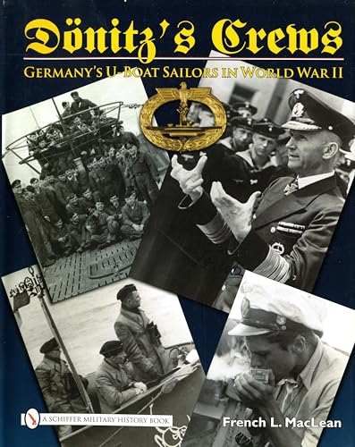 9780764333569: Donitz's Crews: Germany’s U-Boat Sailors in World War II