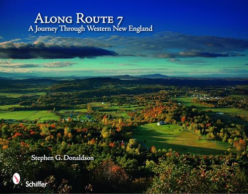 9780764333729: Along Route 7: A Journey Through Western New England