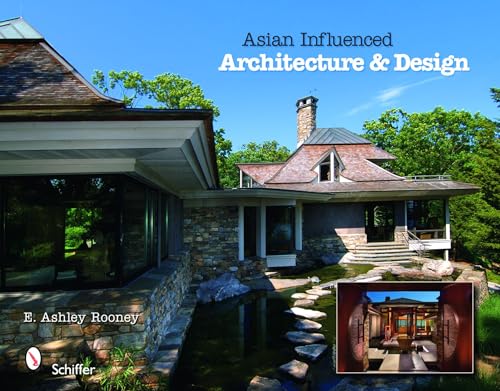 Beispielbild fr Asian Influenced Architecture & Design zum Verkauf von Books From California