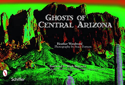 9780764333873: Ghosts of Central Arizona