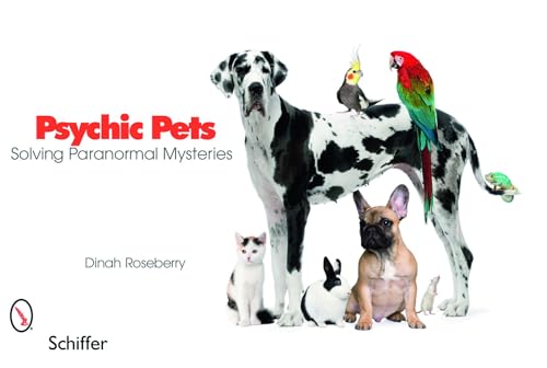 Beispielbild fr Psychic Pets: Solving Paranormal Mysteries zum Verkauf von HPB Inc.