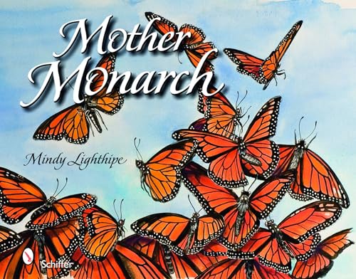 Beispielbild fr Mother Monarch zum Verkauf von Better World Books