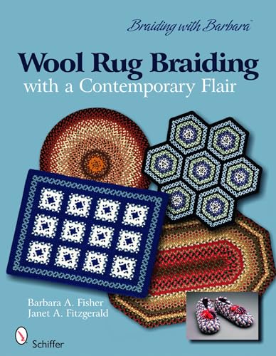 9780764334580: Braiding with Barbara*TM : Wool Rug Braiding: with a Contemporary Flair