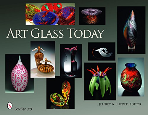Art Glass Today (Hardback) - Snyder Editor, Jeffrey B.