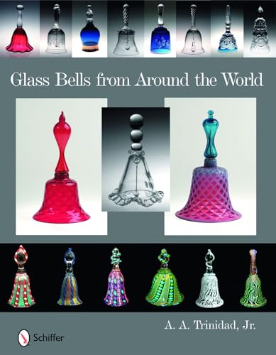 Stock image for Glass Bells from Around The World for sale by Books From California