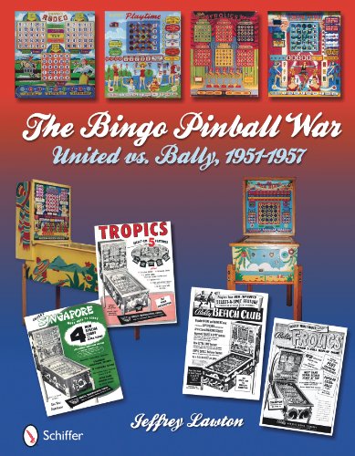 9780764335570: The Bingo Pinball War United vs Bally, 1951-1957