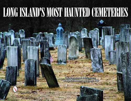 9780764335891: Long Island's Most Haunted Cemeteries: The Paranormal Adventures