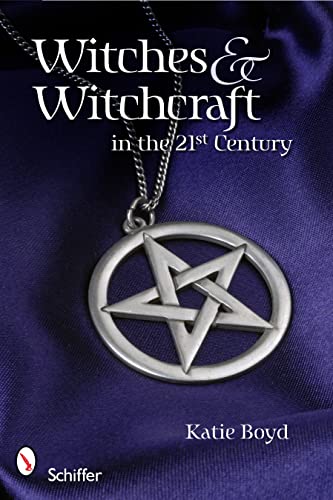 Imagen de archivo de Witches and Witchcraft in the 21st Century a la venta por Better World Books: West