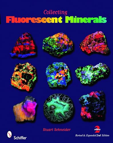 9780764336195: Collecting Fluorescent Minerals