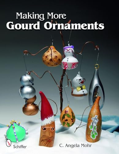 Beispielbild fr Making More Gourd Ornaments zum Verkauf von Better World Books