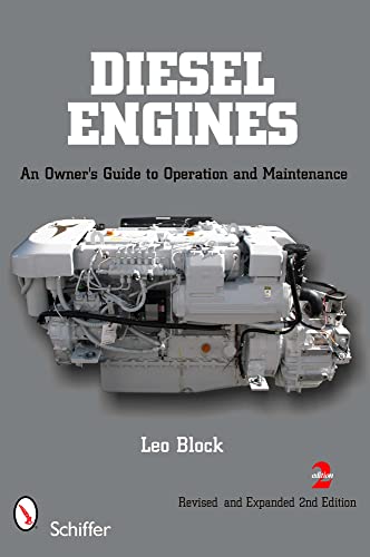 Imagen de archivo de Diesel Engines : An Owner's Guide to Operation and Maintenance a la venta por Better World Books
