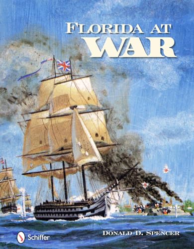 9780764337147: Florida at War: Forts and Battles