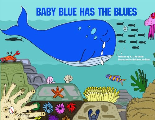 Beispielbild fr Baby Blue Has the Blues zum Verkauf von Wonder Book