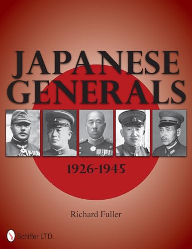 Beispielbild fr Japanese Generals 1926-1945 zum Verkauf von Books From California