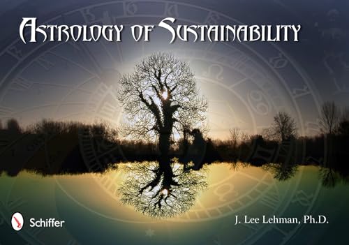 Stock image for Astrology of Sustainability for sale by Irish Booksellers